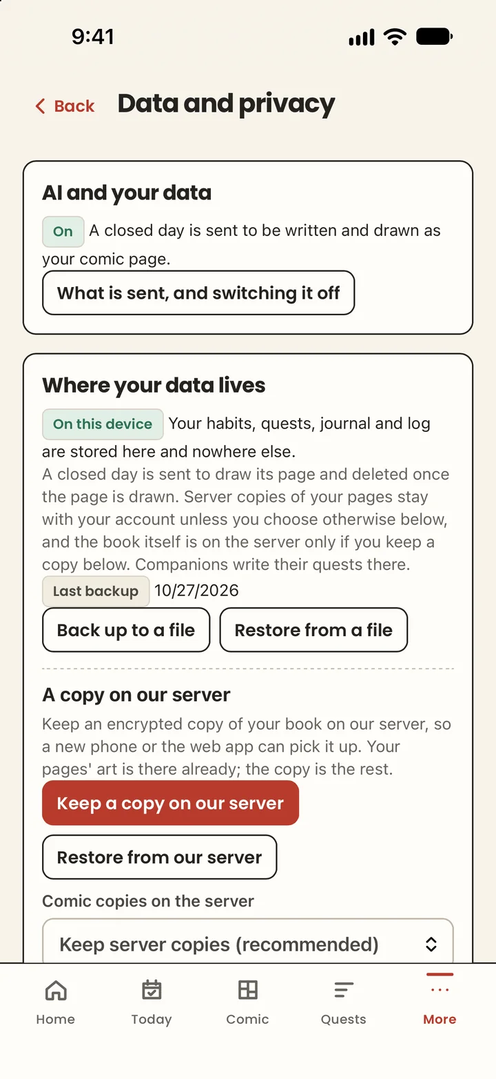 Data and privacy: AI and your data is on, your habits, quests, journal and log are on this device, with buttons to back up to a file and to keep an encrypted copy on the server