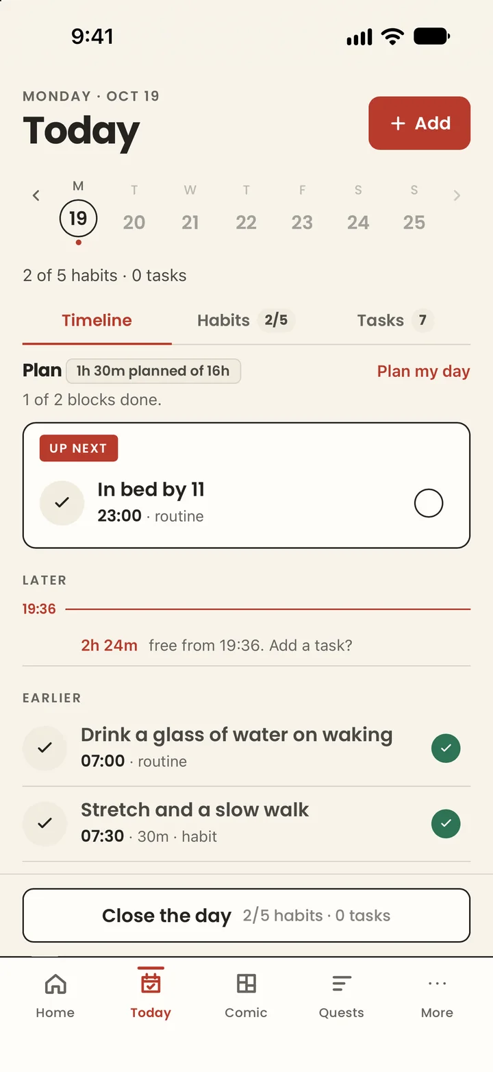 The Today screen as a timeline: the week strip, what is up next, the free hours, and the routines ticked off earlier